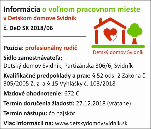 Foto: Informácia o voľnom pracovnom mieste v Detskom domove Svidník – „profesionálny náhradný rodič“ Foto: Informácia o voľnom pracovnom mieste v Detskom domove Svidník – „profesionálny náhradný rodič“