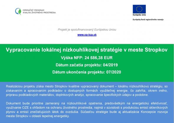 Projekt vypracovania lokálnej nízkouhlíkovej stratégie v meste Stropkov Projekt vypracovania lokálnej nízkouhlíkovej stratégie v meste Stropkov